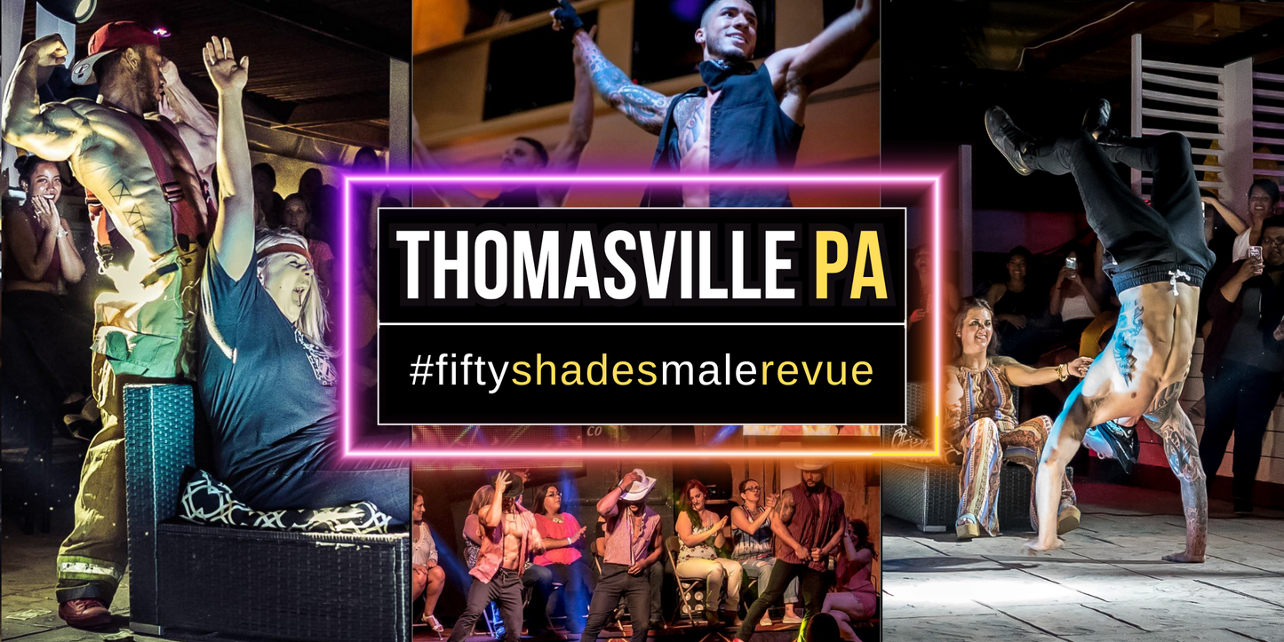 Thomasville PA, Mon Jun 22, 8pm | Shades of Men