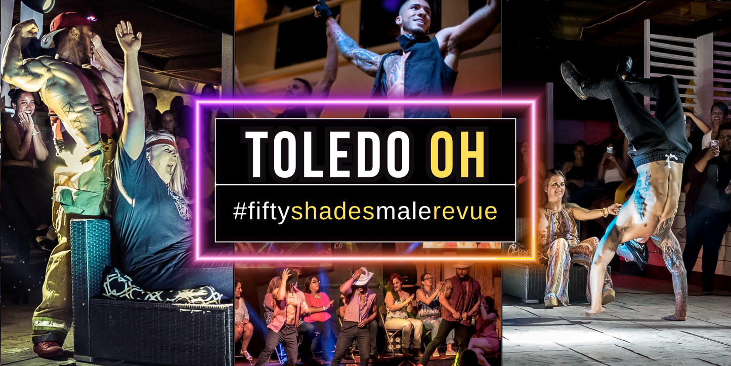 Toledo OH, Tue Aug 25, 8pm | Shades of Men